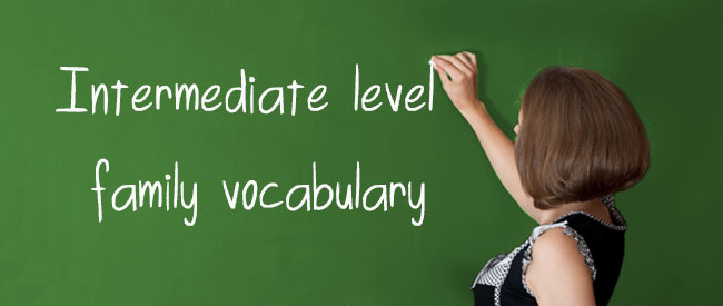 B1 Vocabulary - Family