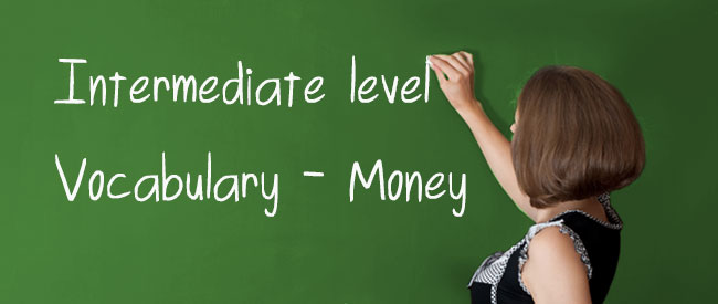 B1 Vocabulary - Money