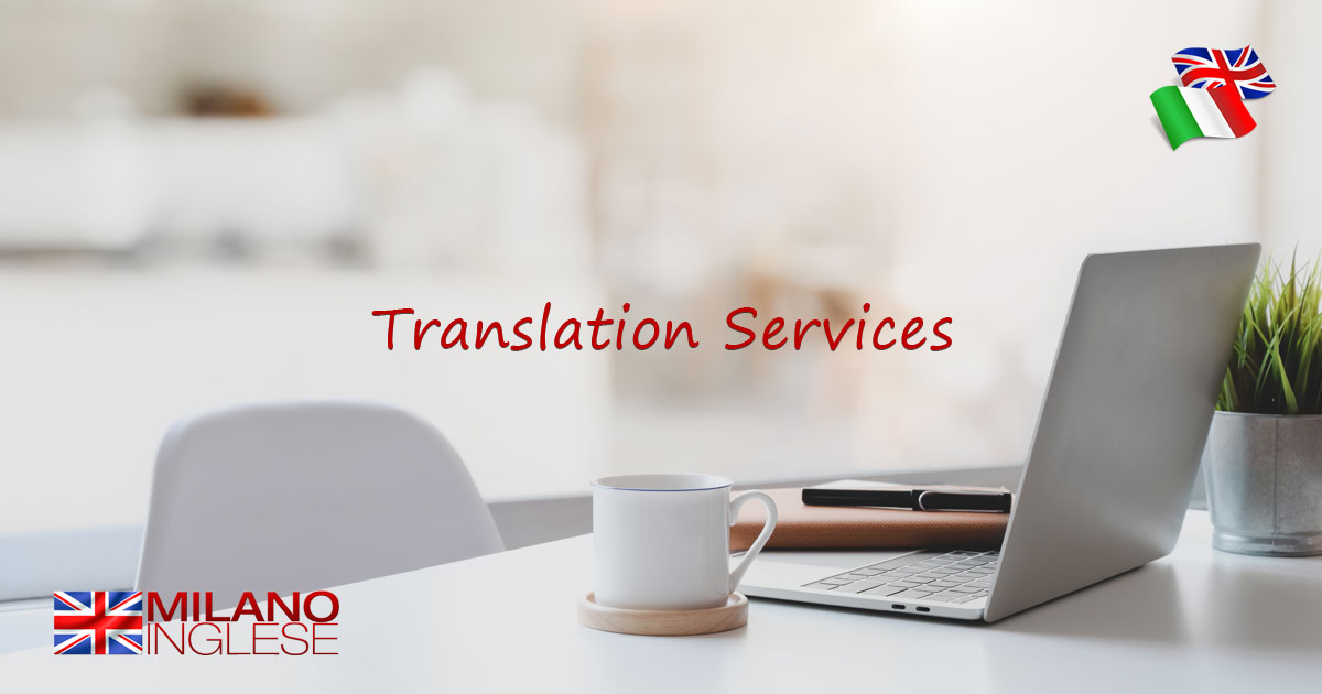 Professional Italian English Translation Service from MilanoInglese